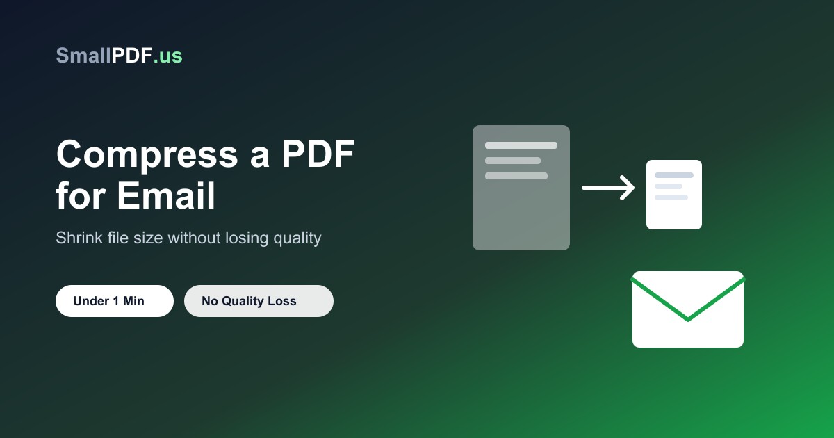 How to Compress a PDF for Email Without Losing Quality